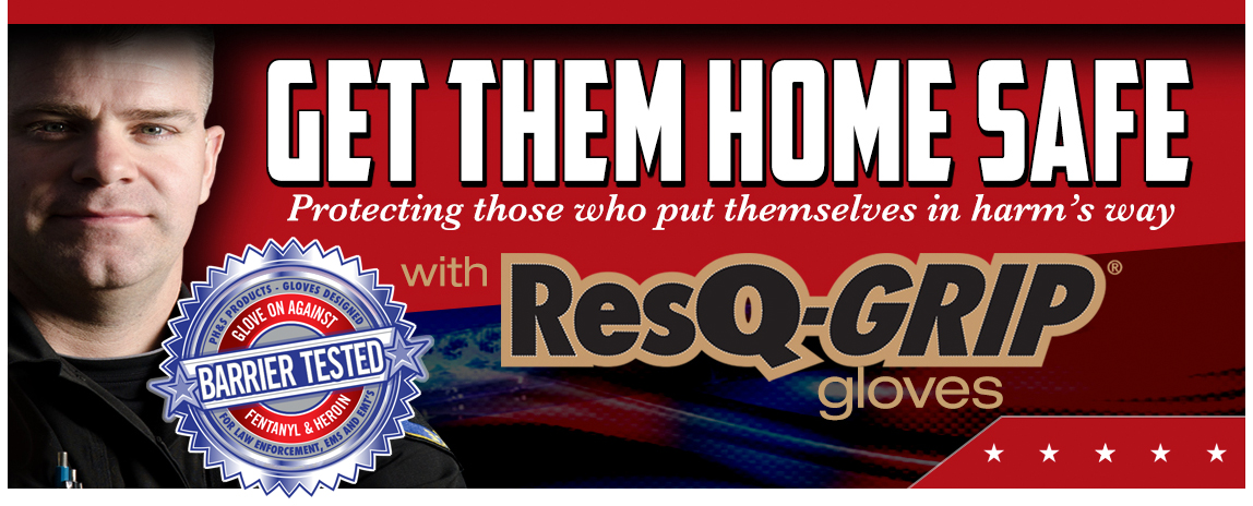 Get them Home Safe with ResQ-Grip Gloves